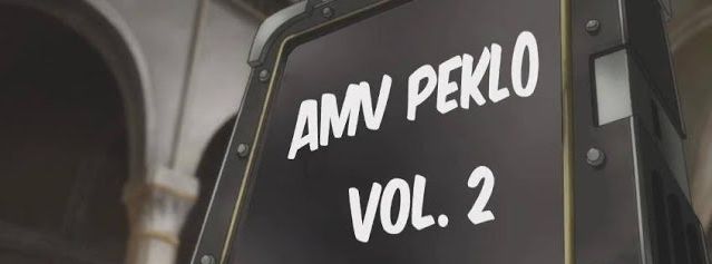 AMV Peklo vol. 2